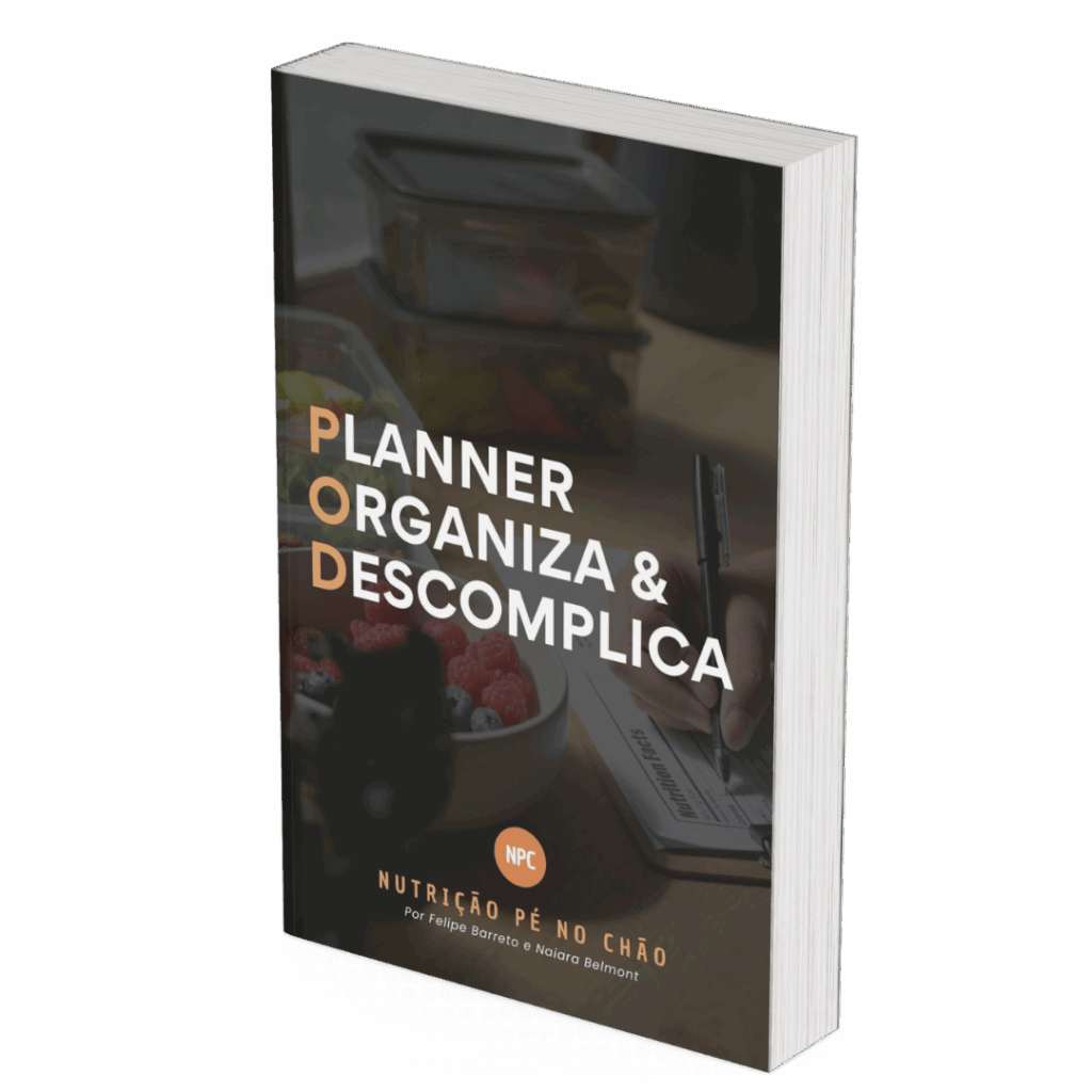 Nutrição pé no chão - Planner Organiza & Descomplica - Desk